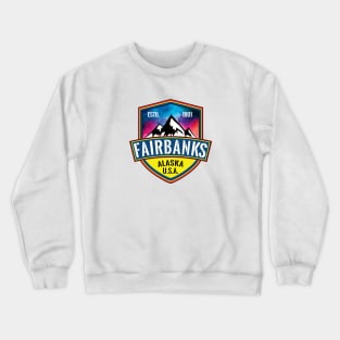 Fairbanks Alaska Crewneck Sweatshirt